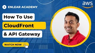 Amazon CloudFront & API Gateway - Part 01