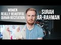 Women Really Beautiful Quran Recitation Surah ar-Rahman // REACTION