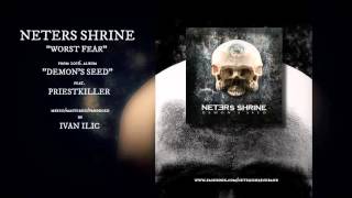Neters Shrine - Worst Fear