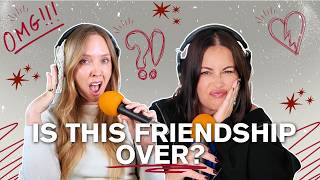 She Did WHAT? Am I Overreacting or Is This Friendship Over? | Episode 400