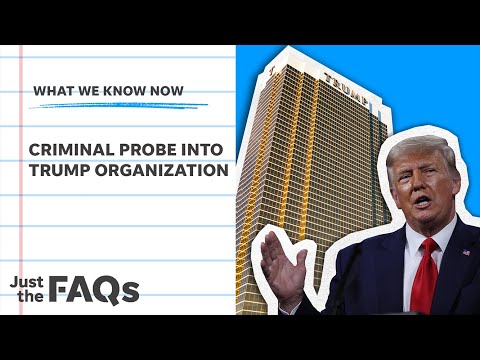 Trump Organization investigation turns criminal: Here's what we know | Just the FAQs