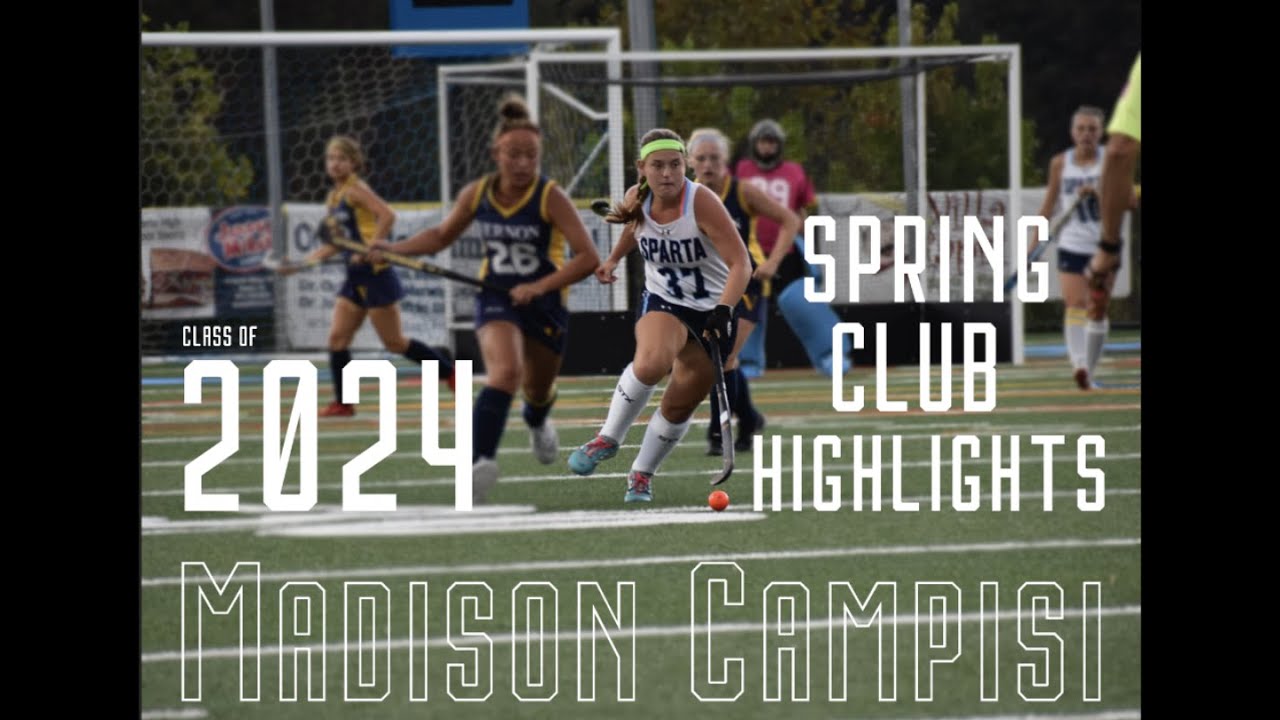 Madison Campisi Class of 2024 Field Hockey Highlights YouTube