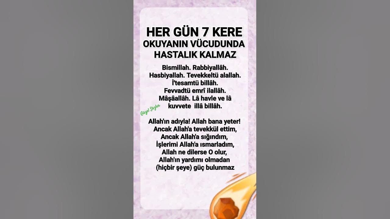HER GÜN 7 KERE OKUYANIN VÜCUDUNDA HASTALIK KALMAZ #güzelsözler #dua