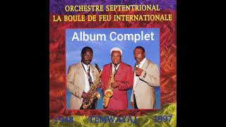Orchestre Septentrional - Album Complet - Temwayaj