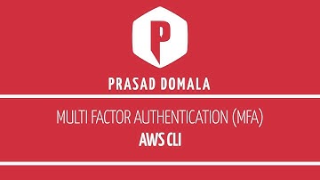 Multi Factor Authentication (MFA) With AWSCLI