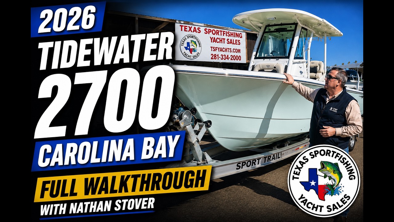 2026 Tidewater 2700 Carolina Bay Walkthrough | Nathan Boat Tour