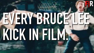 Every Bruce Lee Kick in Film. Supercut.