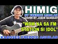 HIMIG -  KABOSES FREDDIE AGUILAR cover By Josue Banggat