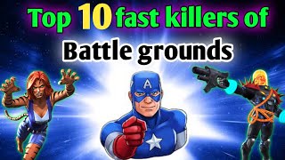 Top 10 fast killers of battle Grounds / Marvel contest of champions/ MCOC