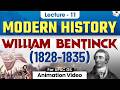 Modern History for UPSC Prelims 2026 | William Bentinck (1828 - 1835) | Lec 11 | StudyIQ IAS