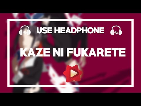 Haruka Fukuhara - Kaze ni Fukarete (8D AUDIO)