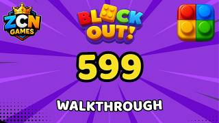 Block Out Level 599 Walkthrough | Full Solution
