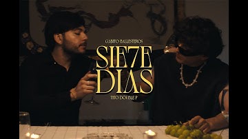 Thumbnail of 7 Dias - Gabito Ballesteros x Tito Double P (Official Video)
