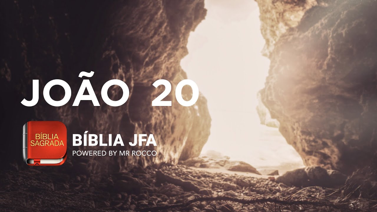 JOÃO 20 - Bíblia JFA Offline - YouTube