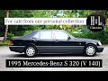 From our personal collection: (W 140) 1995 Mercedes-Benz S 320 Long Wheelbase in Black 040 for sale
