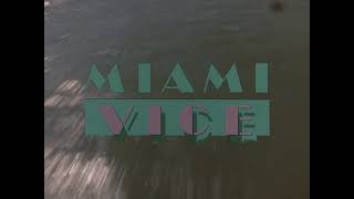 Miami Vice - Opening (Alternate Version)