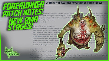 Forerunner Patch Notes with new AMR Stages! || Watcher of Realms