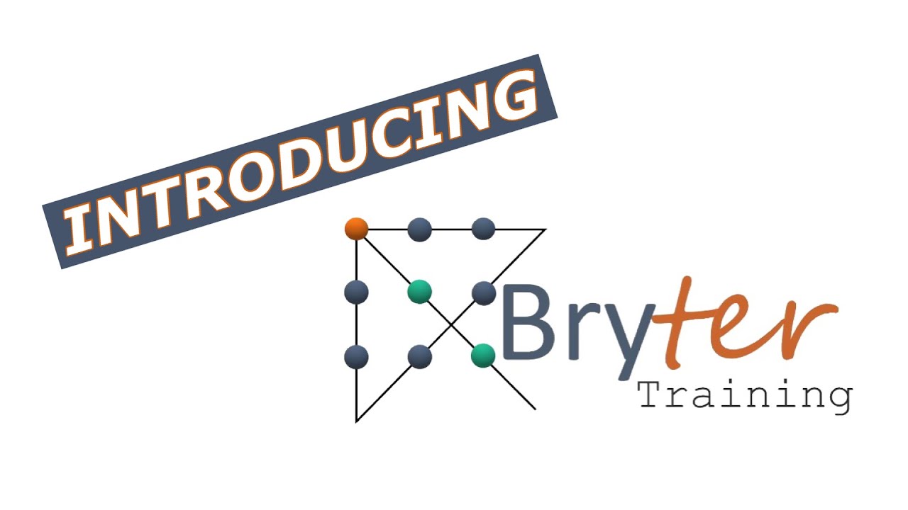 Introducing  Bryter Training