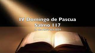 Video thumbnail of "Salmo 117 - Domingo 21 de Abril del 2024"