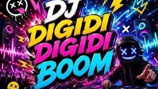 DJ DIGIDI DIGIDI BOOM!Viral EDMParty Anthem 2026 |Bass BoostedFestival Banger