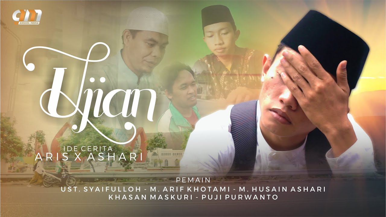 UJIAN | Film Pendek Santri Anwarush Sholihin