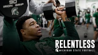 Strength & Conditioning | Relentless | Michigan State Football