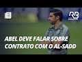 &quot;Acho bom o Abel começar a esclarecer as coisas&quot; | Resenha SeguroBet