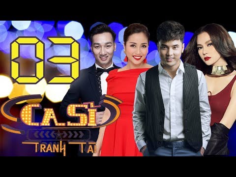 OFFICIAL | CA SĨ TRANH TÀI VTV3 Full - Tập 3 | Ưng Hoàng Phúc, Thu Thủy, Ốc Thanh Vân | 24/3/2018