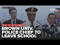 Brown University Police Chief Chatman to leave school as part of settlement, report says