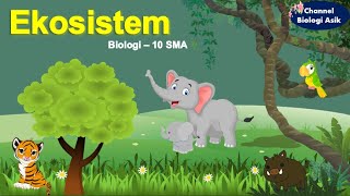 Ekosistem - Biologi kelas 10 SMA