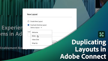 Duplicating Layouts in Adobe Connect
