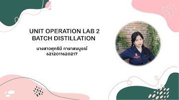 KMUTNB RY   CPet   6212011620217   Batch distillation   Unit Operation Lab2   Simulation 1 (R1)
