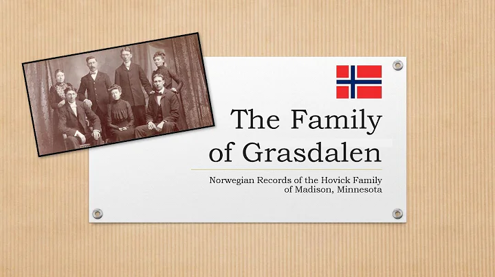 Hovick History: The Family of Grasdalen, part 1