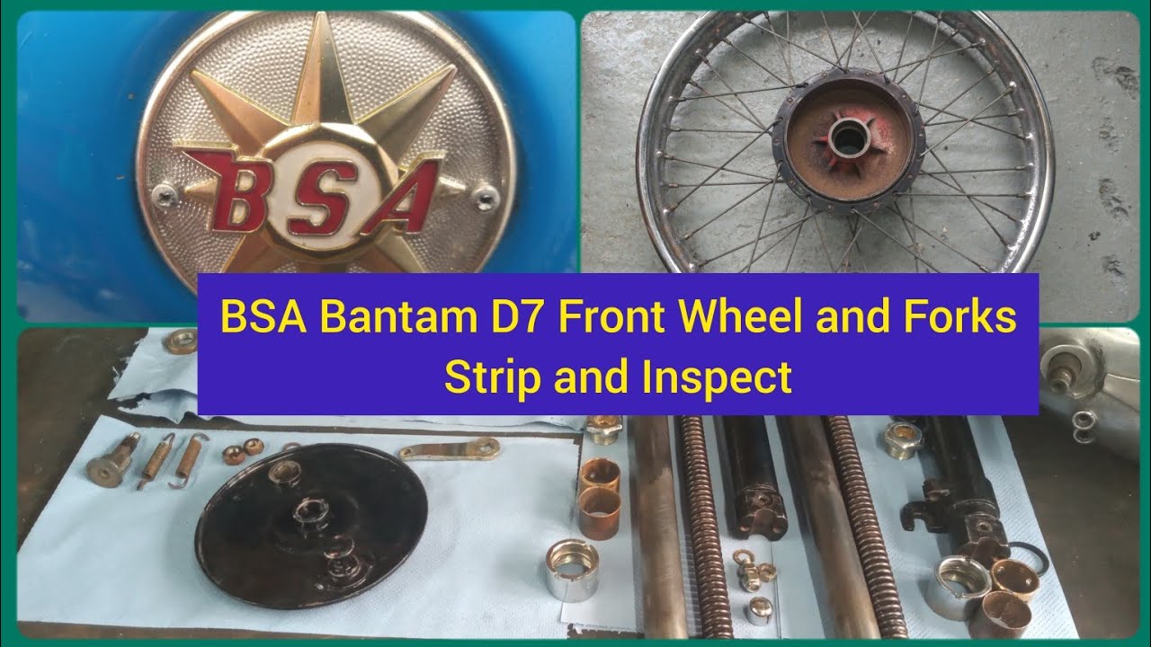 Bantics BSA Bantam D7 Front Wheel And Forks Strip And Inspect YouTube Bantics BSA Bantam D7 Front Wheel And Forks Strip And Inspect YouTube