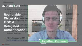 Roundtable Discussion: FIDO and Delegated Authentication