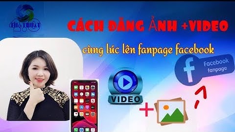 Bị lỗi đăng ảnh cùng video lên facebook máy tính năm 2024