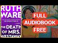 The Death of Mrs. Westaway by Ruth Ware [Full Audiobook Free]