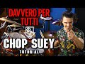 SUONA Chop Suey dei SOAD! Brano bomba per principianti!