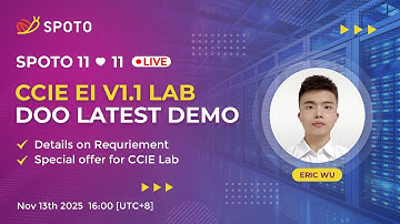 🚀SPOTO CCIE EI V1.1 Lab🔥DOO Latest Demo
