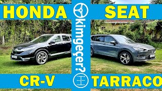 Honda CRV mi Seat Tarraco mu?