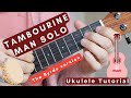 The Byrds - Tambourine Man Solo Ukulele Tutorial | Beginner Friendly