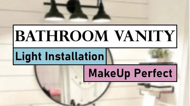 15 Bathroom Vanity Light Installation For Perfect At Makeup - Home Decor Ideas