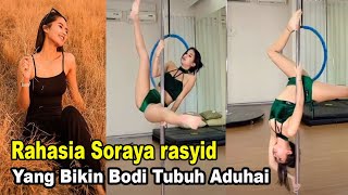 Inilah Olahraga Soraya Rasyid, Yang Bikin Bodi Tubuh Aduhai