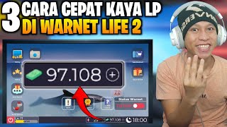 3 Cara cepat kaya terbaru no top up di game Warnet Life 2 - new update game warnet life 2