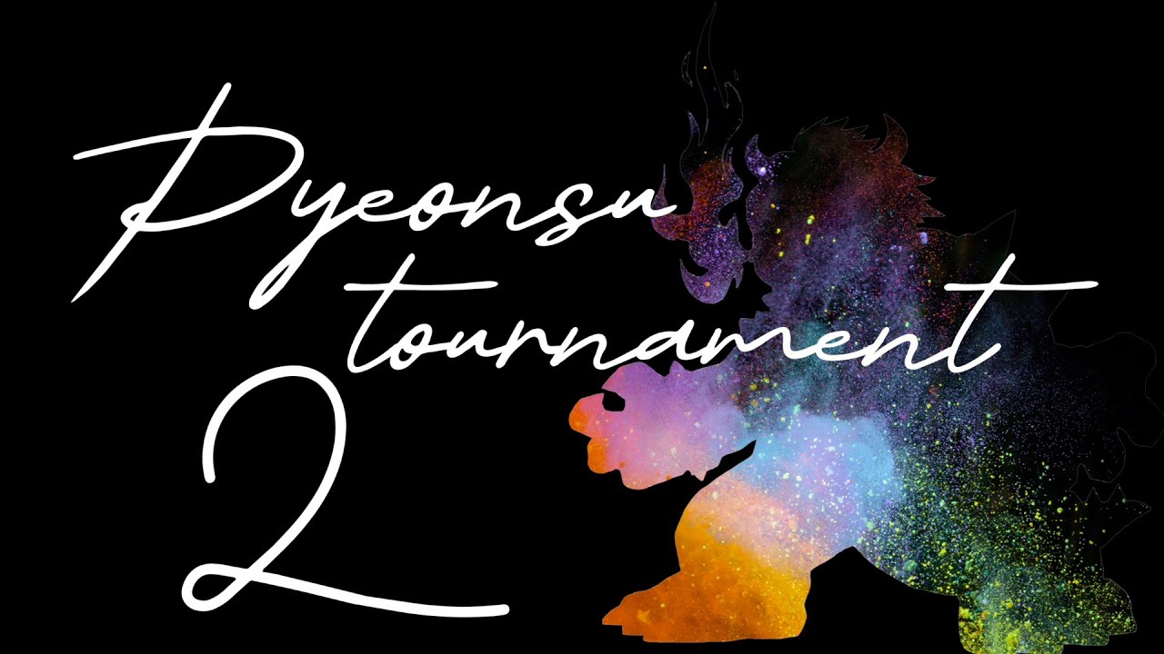 ピョンス杯#2 オープニングムービー
