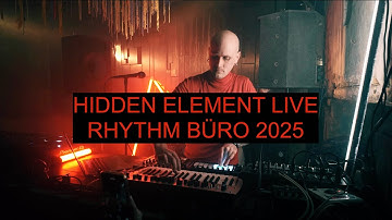Hidden Element Live at Rhythm Büro, Kyiv 2025