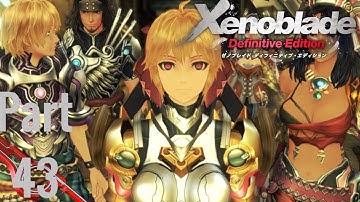 That Fateful Day | Xenoblade Chronicles: Definitive Edition | Part 43