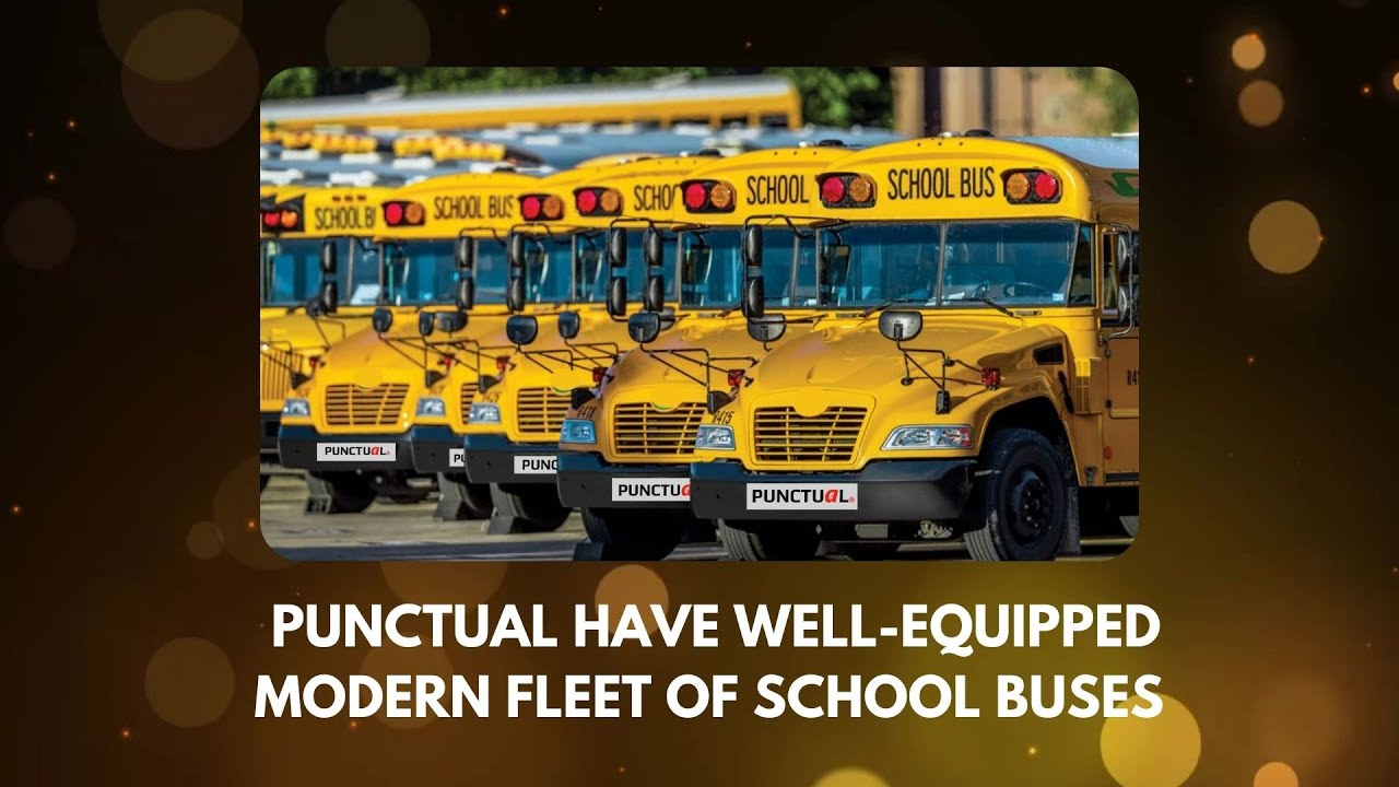 Safe and Reliable School Bus Transportation with Punctual Express