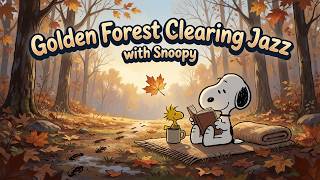 Golden Forest Clearing Jazz with Snoopy | Soft Instrumental Jazz for Focus, Study & Cozy Autumn Days screenshot 1