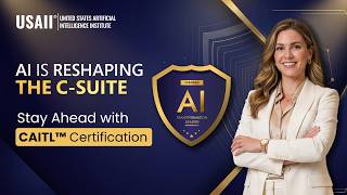 CAITL™: The Certification for Future-Ready AI Transformation Leaders